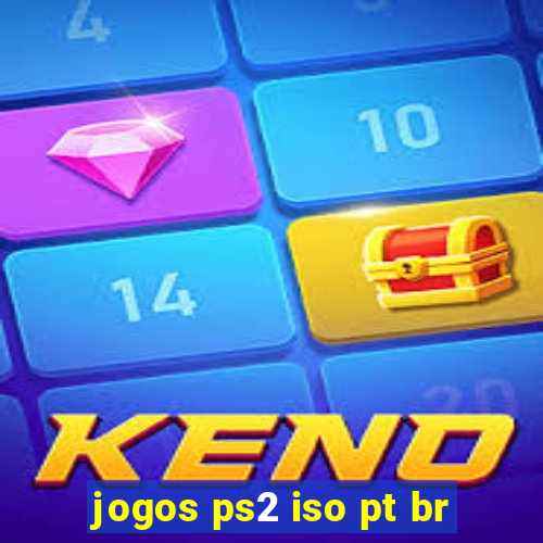 jogos ps2 iso pt br